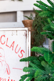 Santa Claus is Coming to Town Sign