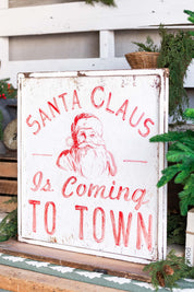 Santa Claus is Coming to Town Sign
