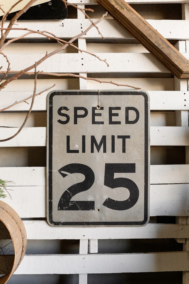 “Speed Limit 25” Street Sign (S)